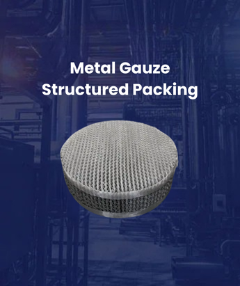 Metal Gauze Structured Packing