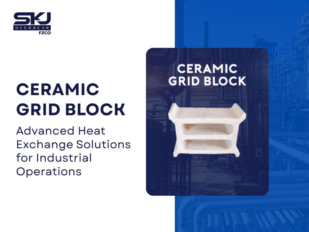 Ceramic Grid Block: Advanced Heat Exchange Solutions for Industrial Operations