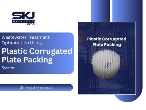 Wastewater Treatment Optimization Using Plastic Corrugated Plate Packing Systems