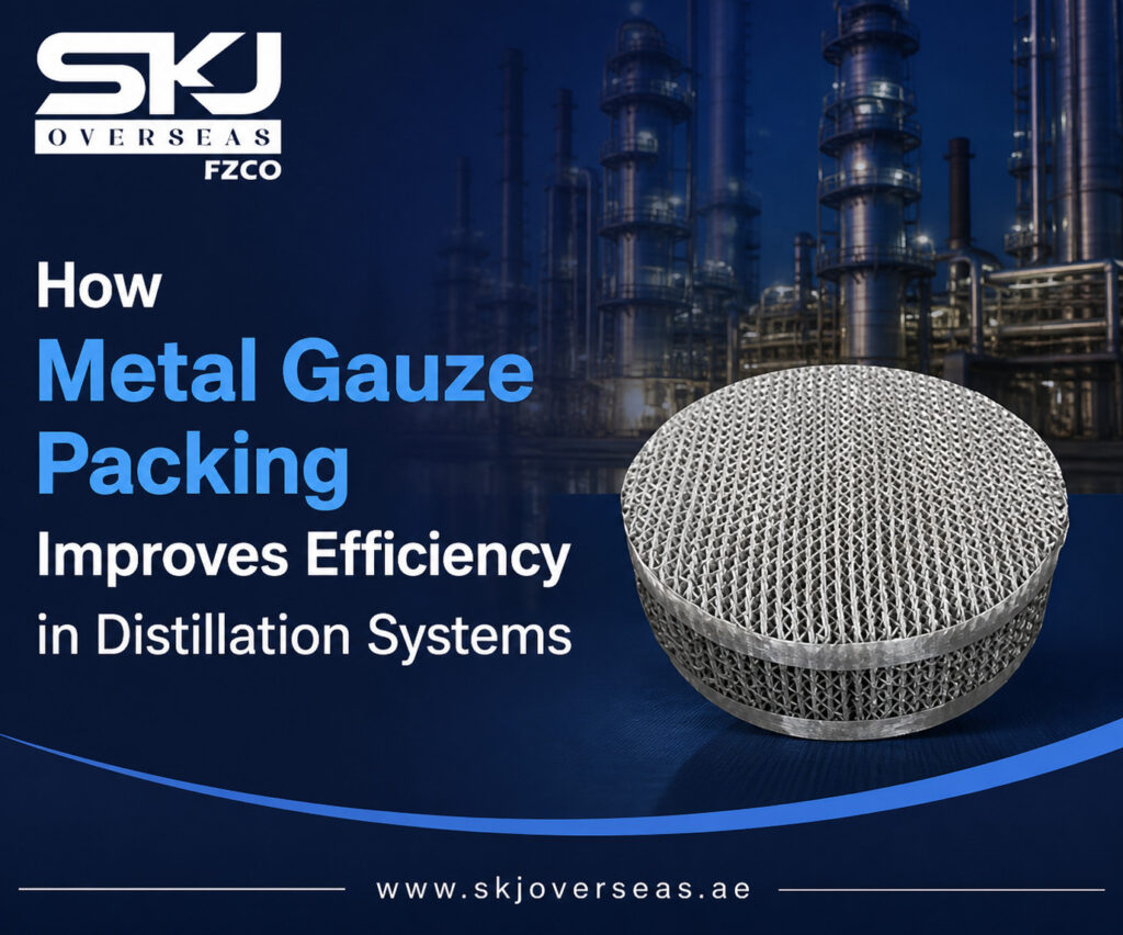 How Metal Gauze Structured Packing Improves Efficiency in Distillation Systems